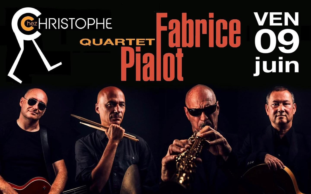 Fabrice Pialot @ Chez Christophe